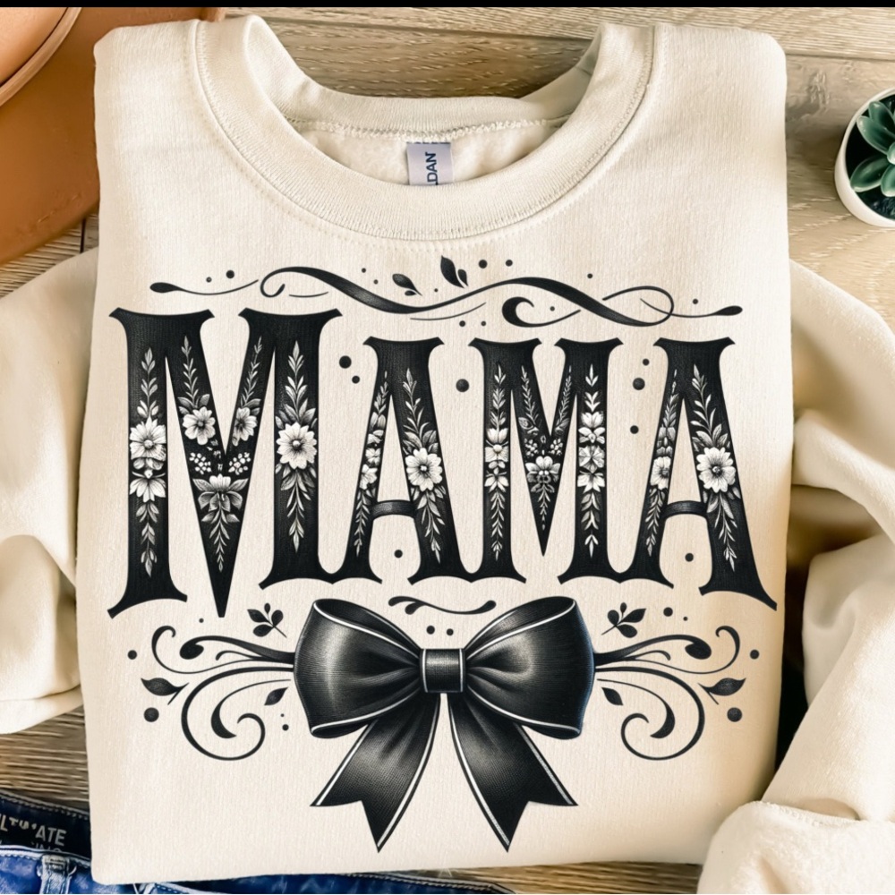 Mama gildan crewneck sublimation transfer!!